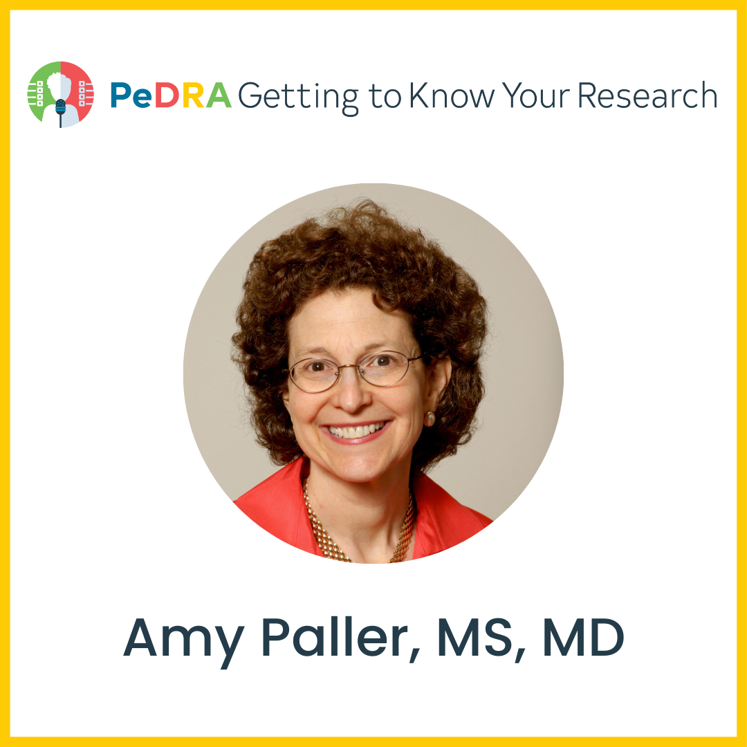 Getting to Know Your Research: Amy Paller, MS, MD