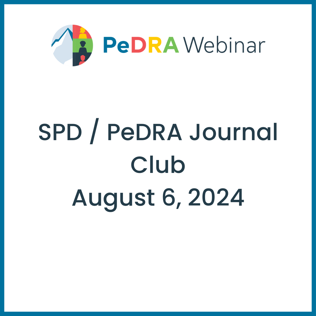 SPD/PeDRA Journal Club August 2024