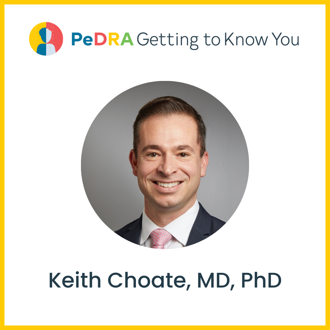 Getting to Know You: Keith Choate, MD, PhD